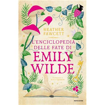 L'enciclopedia delle fate di Emily Wilde