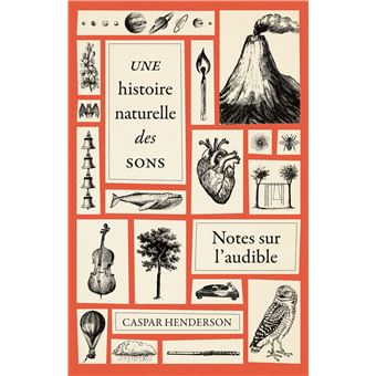 Une histoire naturelle des sons - 1