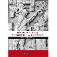 Découvertes au Mexique