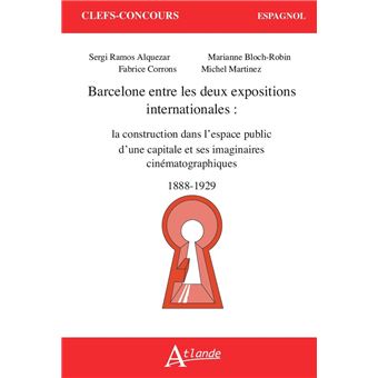 Barcelone entre les deux expositions internationales