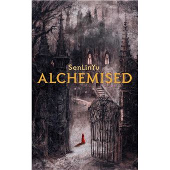 Alchemised (Édition française) - broché - SenLinYu, Demoulin Axelle, Nicolas Ancion - Achat Livre | fnac