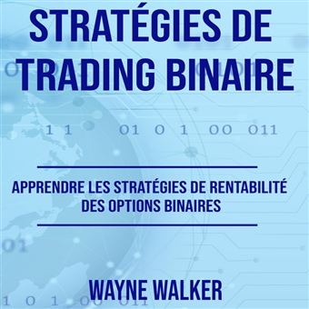 Stratégies de Trading Binaire - 1