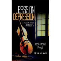 Passion et dépression