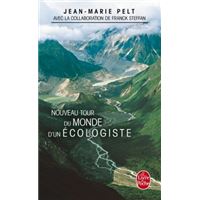 Le Nouveau Tour du monde d'un écologiste