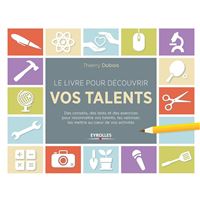 Le livre pour découvrir vos talents