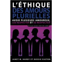 L'éthique des amours plurielles
