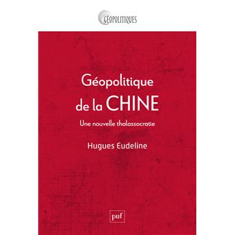Géopolitique de la Chine - 1