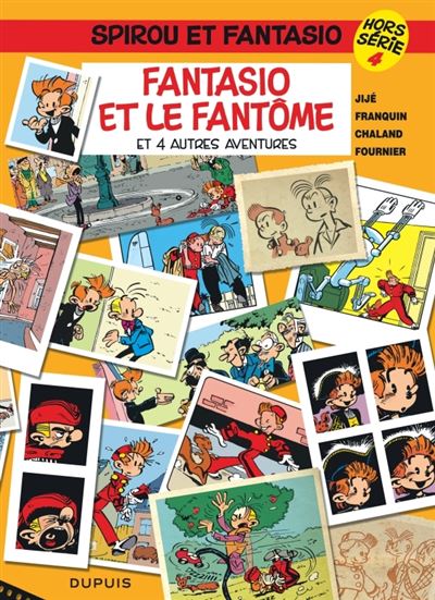 Spirou et Fantasio - Hors-série - Tome 4 - Fantasio et le fantôme (et 4 autres aventures)