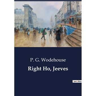 Right Ho, Jeeves - 1