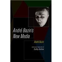 Andre Bazin's New Media