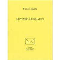 Souvenirs sur Brancusi