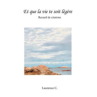 Et que la vie te soit légère - 1