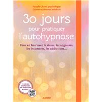 30 jours pour pratiquer l'autohypnose