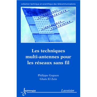 Les techniques multi-antennes pour les réseaux sans fil