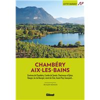Autour de Chambéry Aix-les-Bains (2e ed)