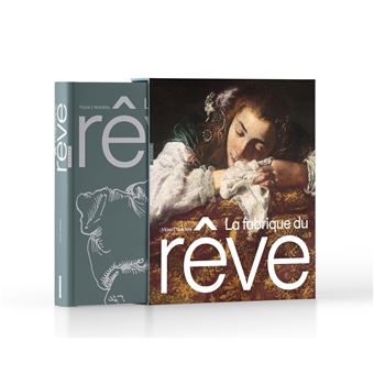 La fabrique du rêve - 1