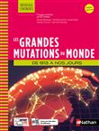 Les Grandes Mutations du monde - de 1913 à nos jours