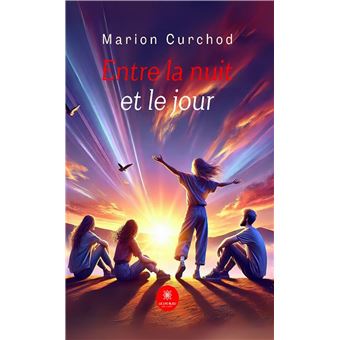 Entre la nuit et le jour - 1