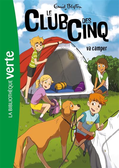 Le Club des Cinq 10 - Le Club des Cinq en randonnée - Enid Blyton (1958)
