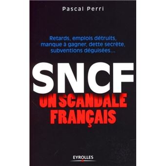 SNCF : un scandale français - 1