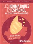 Les idiomatiques en espagnol – 60 expressions à connaître