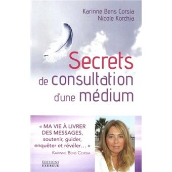 Secrets de consultation d'une médium - 1