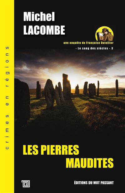 Les Pierres Maudites - Michel Lacombe - Poche