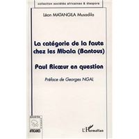 La catégorie de la faute chez les mbala (bantous)