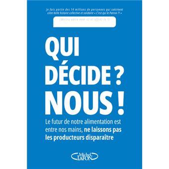Qui décide ? Nous ! - broché - C'est qui le patron - Achat Livre ou ...