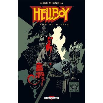 Hellboy - Hellboy, Au nom du diable T2 - 1