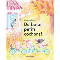 Du balai, petits cochons - mini