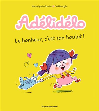 Adélidélo - Tome 01 - Le bonheur, c'est son boulot