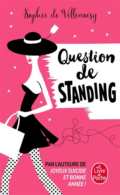 Question de standing - Sophie de Villenoisy - Lgf - Poche - Roman