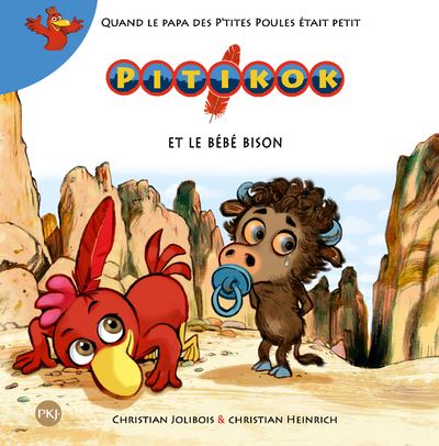 Pitikok et le bébé bison - Christian Jolibois - cartonné
