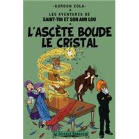 L'ascète boude le cristal