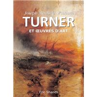 Joseph Mallord William Turner et œuvres d'art