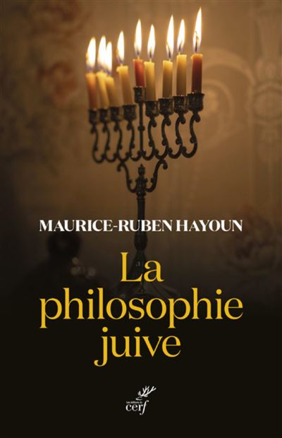 La philosophie juive - Maurice-Ruben Hayoun - Cerf - broche 