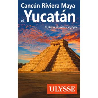 Cancun, Riviera Maya et Yucatan - 1