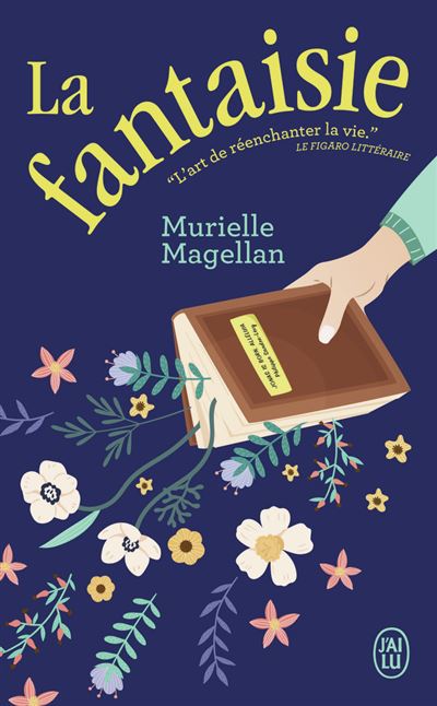 La fantaisie - Murielle Magellan - J'ai Lu - Poche - Rom