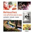 Retouchez vos photos pas à pas