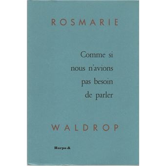 Comme si nous n'avions pas besoin de parler - 1