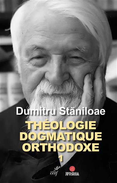 Théologie dogmatique orthodoxe tome 1 - Dumitru Staniloae - Cerf - broché - Essai - Cerf