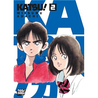 Katsu - Tome 02 - Katsu! T02 - Mitsuru Adachi, Mitsuru Adachi - broché