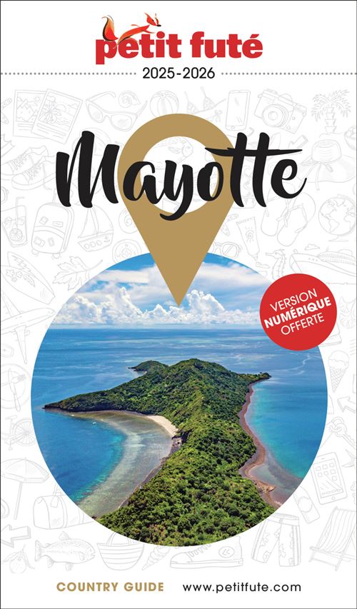 Guide Mayotte 2025 Petit Futé - Dominique Auzias - broché