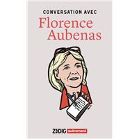 Conversation avec Florence Aubenas