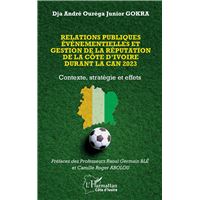 Relations publiques événementielles et gestion de la réputation de la Côte d’Ivoire durant la CAN 2023