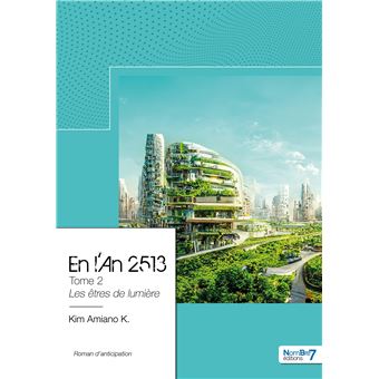 En l'An 2513 - Tome 2 - 1
