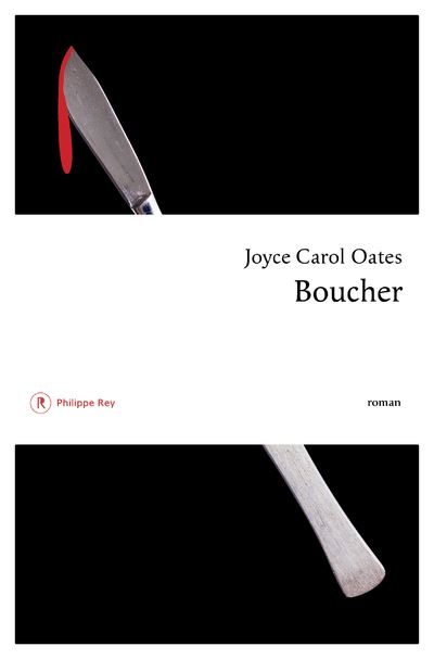 Boucher - Joyce Carol Oates - Philippe Rey - broché - Roman