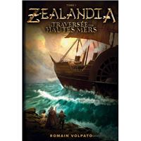 Zealandia - La traversée des hautes mers