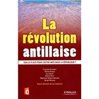 La révolution antillaise